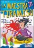 La maestra Tiramis�