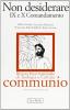 Non desiderare. IX e X comandamento