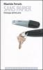 Sans Papier. Ontologia dell'attualit�