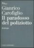 Il paradosso del poliziotto. Dialogo