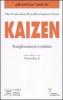Kaizen. Il miglioramento continuo