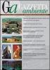 Gazzetta ambiente. Rivista sull'ambiente e il territorio (2011) vol.5