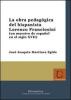 La obra pedag�gica del hispanista Lorenzo Franciosini (un maestro de espa�ol en el siglo XVII)