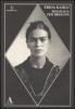 Frida Kahlo. Biografia per immagini