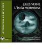 L' isola misteriosa. Audiolibro. CD Audio formato MP3. Con e-text. Ediz. integrale