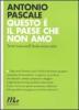 Questo � il paese che non amo. Trent'anni nell'Italia senza stile