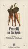 Fratelli in terapia