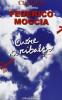 Cuore ti ribalto. Incontro con Federico Moccia