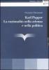 Karl Popper. La razionalit� nella scienza e nella politica