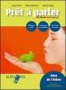 Pret � parler plus. M�thode de fran�ais. Livre de l'�l�ve-Cahier d'exercices. Con espansione online. Con CD Audio. Per le Scuole superiori