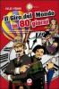 Il giro del mondo in 80 giorni