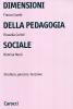 Dimensioni della pedagogia sociale