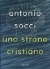 Uno strano cristiano