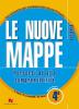 Le nuove mappe. Percorsi ad alta comprensibilit�. Italiano. Per la 4� classe elementare