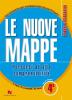 Le nuove mappe. Percorsi ad alta comprensibilit�. Storia e geografia. Per la 4� classe elementare