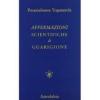 Affermazioni scientifiche di guarigione