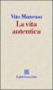 La vita autentica