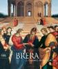 Brera. La storia e i capolavori