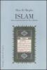 Isl�m. Uno sconosciuto in Occidente. La religione islamica alla luce del Corano e della Sunna