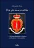 Una gloriosa sconfitta. I Colonna tra papato e impero nella prima Et� moderna (1431-1530)