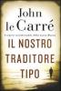 Il nostro traditore tipo