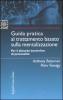 Guida pratica al trattamento basato sulla mentalizzazione. Per il disturbo borderline della personalit�