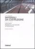 Materiali da costruzione vol.1