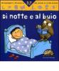 Di notte e al buio