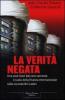 La verit� negata
