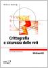 Crittografia e sicurezza delle reti