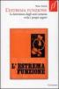 L' estrema funzione. La letteratura degli anni Settanta svela i propri segreti
