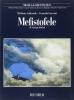 Mefistofele di Arrigo Boito. Musica e spettacolo