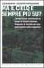 Ma il cielo � sempre pi� su? L'emigrazione meridionale ai tempi di Termini Imerese. Proposte di riscatto per una generazione sotto sequestro