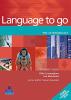 Language to go pre-intermediate. Student's book-Phrasebook. Per le Scuole superiori