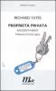 Propriet� privata. Racconti inediti