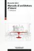Manuale d'architettura d'interni vol.1