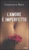 L' amore � imperfetto