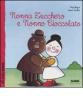 Nonna Zucchero e Nonno Cioccolato