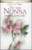 Per una nonna molto speciale