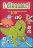 I dinosauri. Gioca, attacca e colora. Rosso. Con adesivi