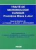 Trait� de microbiologie clinique. Premi�res mises � jour