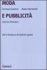 Moda e pubblicit�. Stile e tendenze del fashion system
