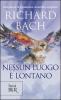 Nessun luogo � lontano
