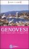 Genovesi. Guida ai migliori difetti e alle peggiori virt�