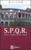 S.P.Q.R. Sacri e profani questi romani