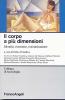 Il corpo a pi� dimensioni. Identit�, consumo, comunicazione