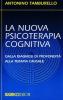 La nuova psicoterapia cognitiva. Dalla diagnosi di profondit� alla terapia causale