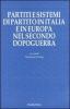 Partiti e sistemi di partito in Italia e in Europa nel secondo Dopoguerra