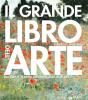 Il grande libro dell'arte. Dai graffiti delle caverne alla Pop Art