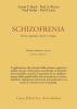 Schizofrenia. Teoria cognitiva, ricerca e terapia